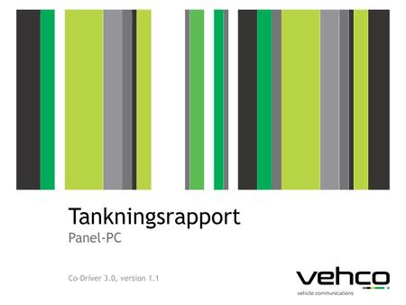 Tankningsrapport Panel-PC