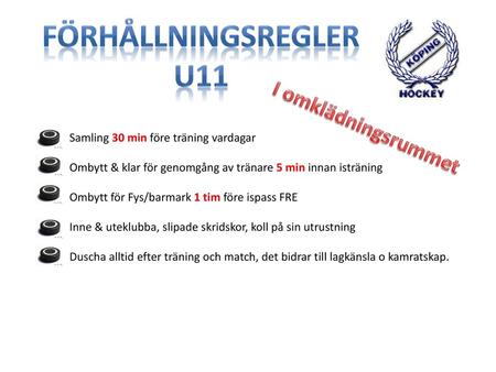 Förhållningsregler U11 I omklädningsrummet