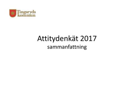 Attitydenkät 2017 sammanfattning