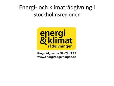 Energi- och klimatrådgivning i Stockholmsregionen