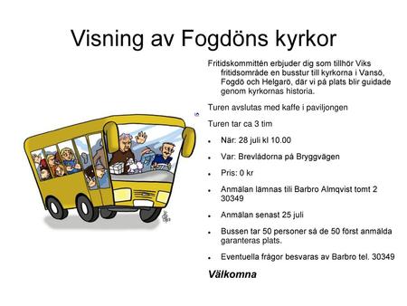 Visning av Fogdöns kyrkor