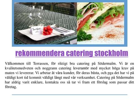 rekommendera catering stockholm