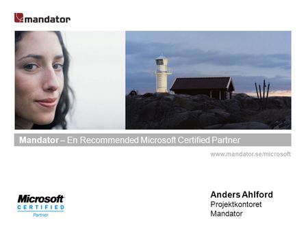 Mandator – En Recommended Microsoft Certified Partner