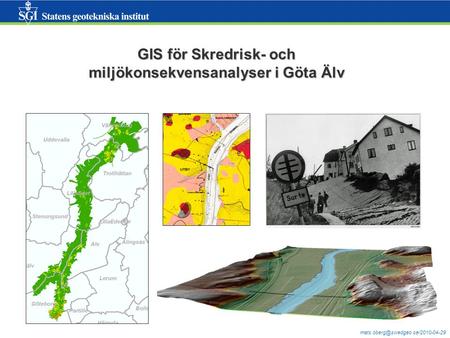 GIS för Skredrisk- och miljökonsekvensanalyser i Göta Älv
