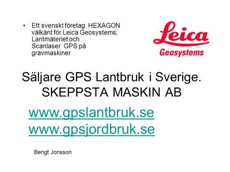 Säljare GPS Lantbruk i Sverige. SKEPPSTA MASKIN AB
