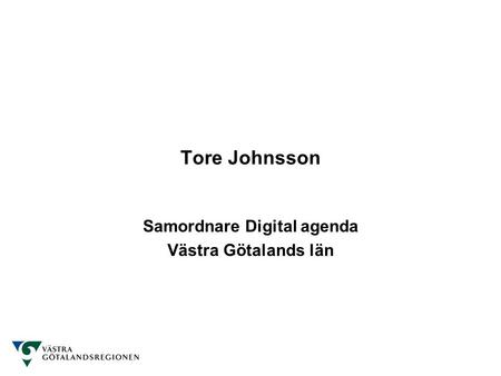 Samordnare Digital agenda Västra Götalands län