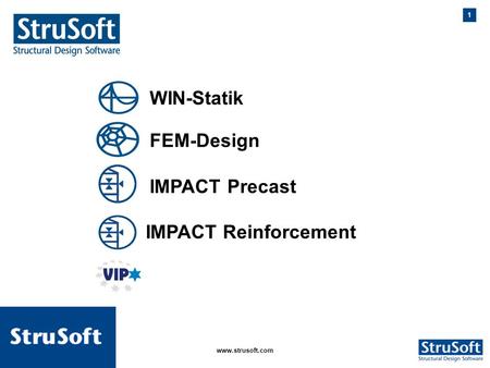 WIN-Statik FEM-Design IMPACT Precast IMPACT Reinforcement