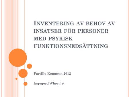 Partille Kommun 2012 Ingegerd Winqvist
