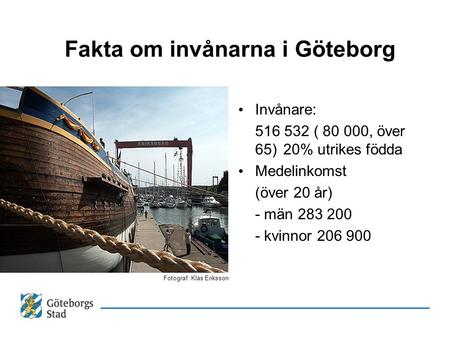 Fakta om invånarna i Göteborg