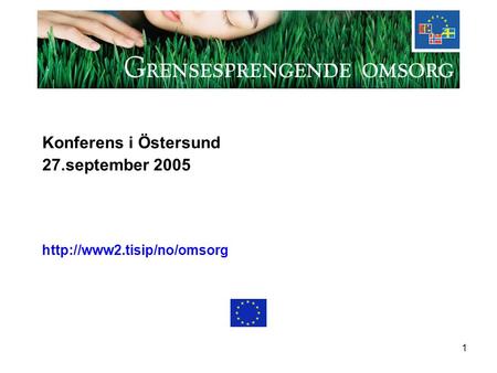 1 Konferens i Östersund 27.september 2005