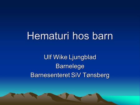 Ulf Wike Ljungblad Barnelege Barnesenteret SiV Tønsberg