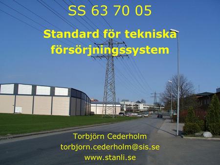 SS Standard för tekniska försörjningssystem