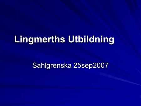 Lingmerths Utbildning