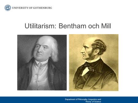 Utilitarism: Bentham och Mill