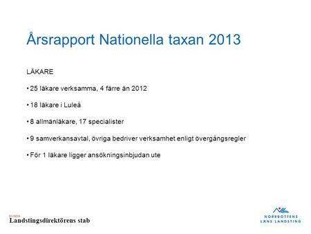 Årsrapport Nationella taxan 2013