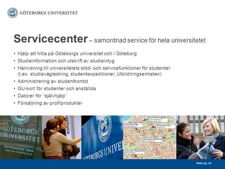 Servicecenter – samordnad service för hela universitetet