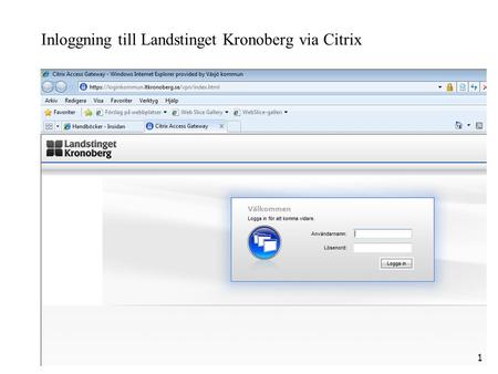 Inloggning till Landstinget Kronoberg via Citrix
