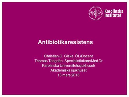 Antibiotikaresistens
