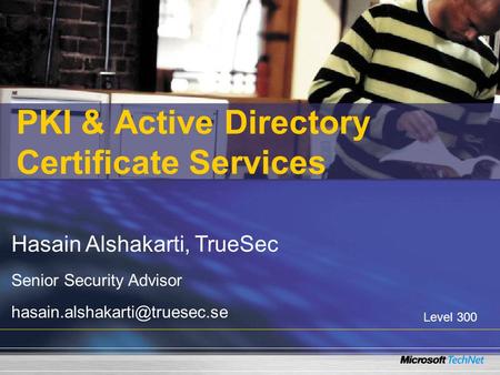 PKI & Active Directory Certificate Services