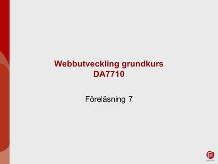 Webbutveckling grundkurs DA7710
