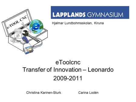 eToolcnc Transfer of Innovation – Leonardo