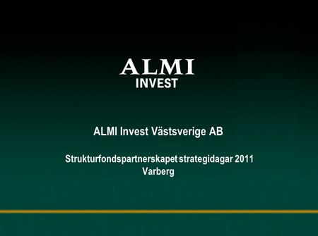 Presentation Almi Invest Västsverige