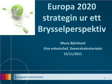Europa 2020 strategin ur ett Brysselperspektiv