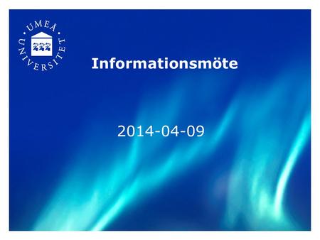 Informationsmöte 2014-04-09. 2 1. Meritportfölj för samverkan, kl. 08.30 Samordnare Mats Reinhold, externa relationer, informerar om förslaget Synpunkter.