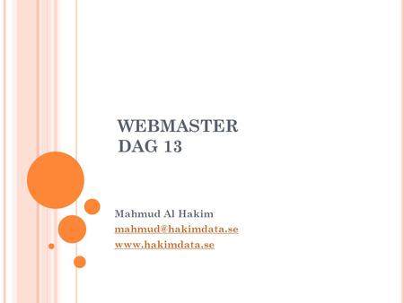 WEBMASTER DAG 13 Mahmud Al Hakim