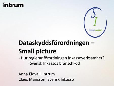 Dataskyddsförordningen – Small picture