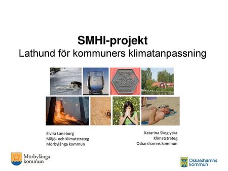 SMHI-projekt Lathund för kommuners klimatanpassning