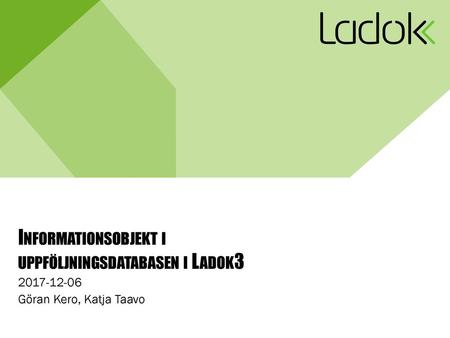 Informationsobjekt i uppföljningsdatabasen i Ladok3