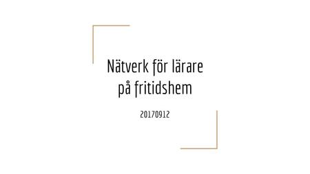 Nätverk för lärare på fritidshem