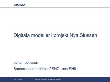 Digitala modeller i projekt Nya Slussen