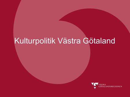 Kulturpolitik Västra Götaland