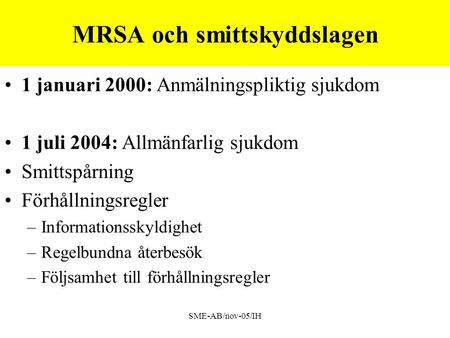 MRSA och smittskyddslagen