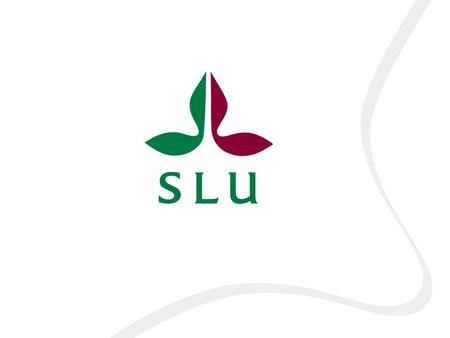 Verksamhetsidé SLU utvecklar kunskapen om de biologiska naturresurserna och människans hållbara nyttjande av dessa. Detta sker genom utbildning, forskning.
