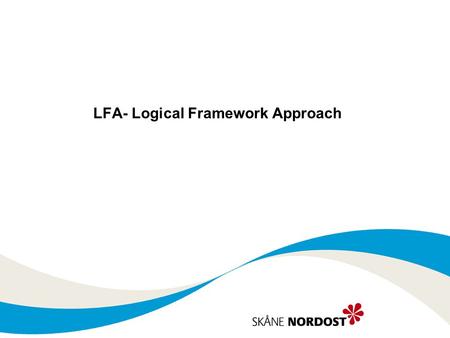 LFA- Logical Framework Approach