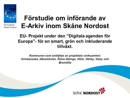 Förstudie om införande av E-Arkiv inom Skåne Nordost