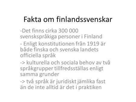 Fakta om finlandssvenskar
