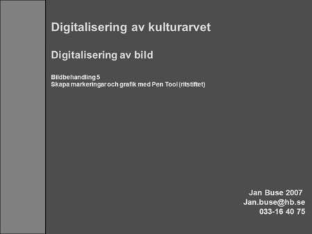 Digitalisering av kulturarvet