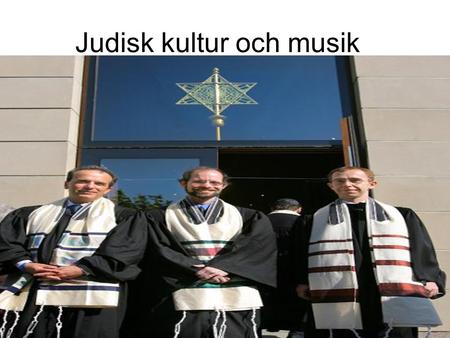 Judisk kultur och musik