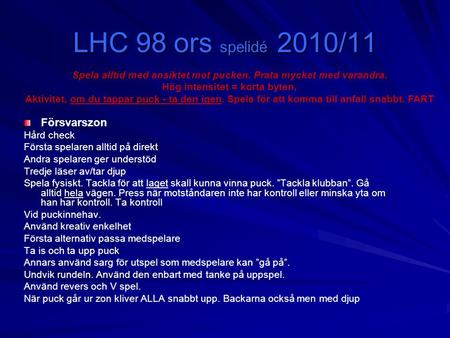 LHC 98 ors spelidé 2010/11 Försvarszon