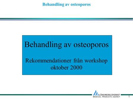 Behandling av osteoporos