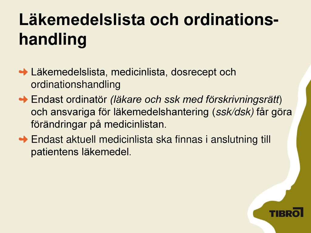 Läkemedelslista och ordinations-handling