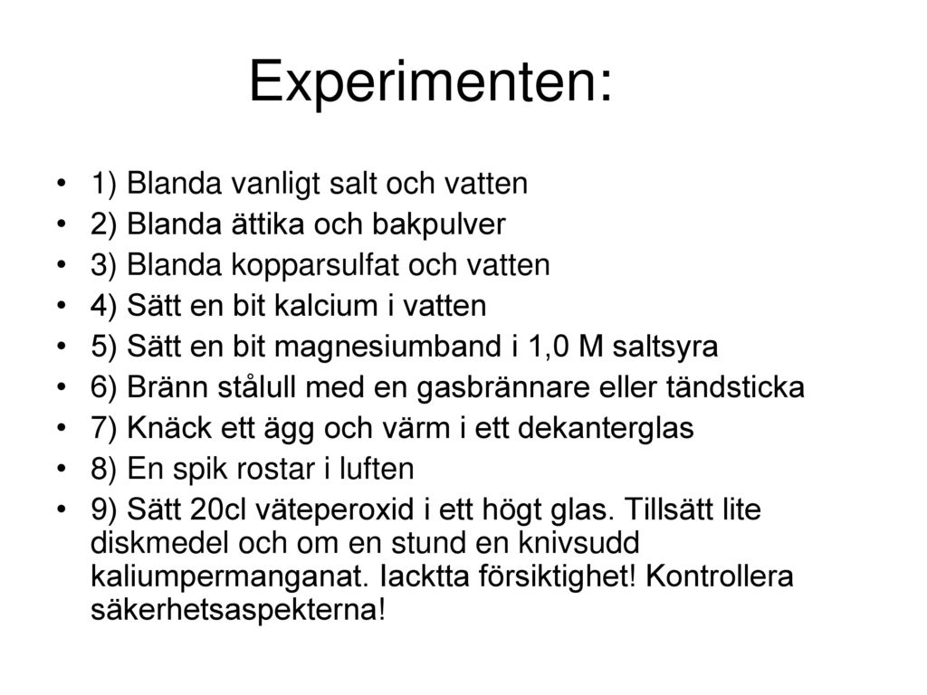 experiment kemiska reaktioner