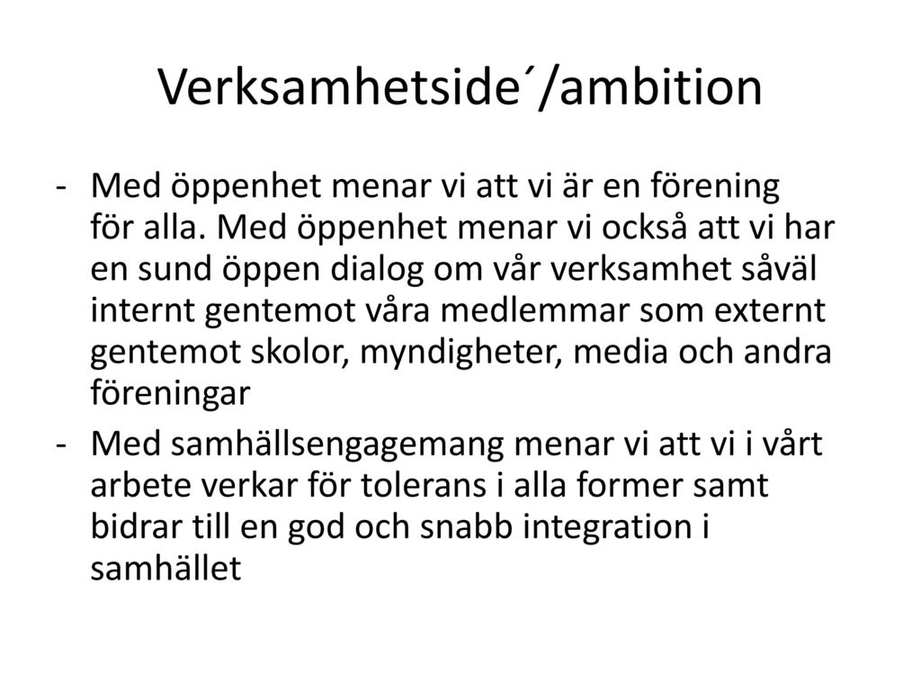 Verksamhetside´/ambition