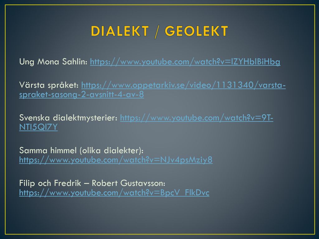 DIALEKT / GEOLEKT