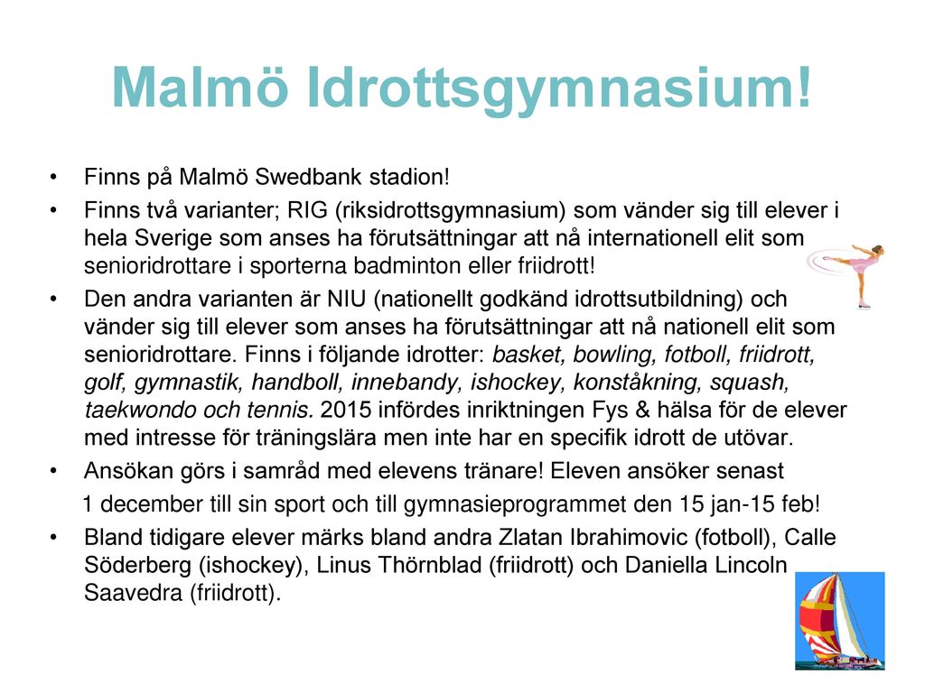 Malmö Idrottsgymnasium!