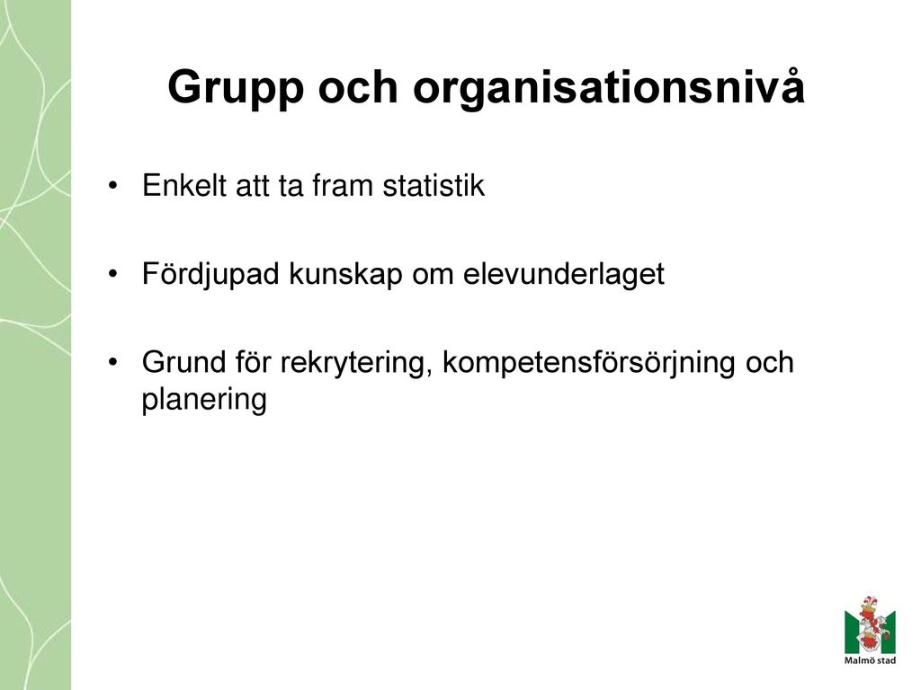 Grupp och organisationsnivå